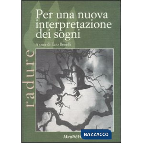 Per una nuova interpretazione dei sogni