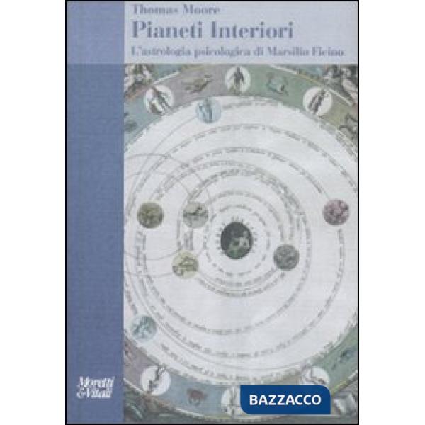 Pianeti interiori. L'astrologia psicologica di Marsilio Ficino