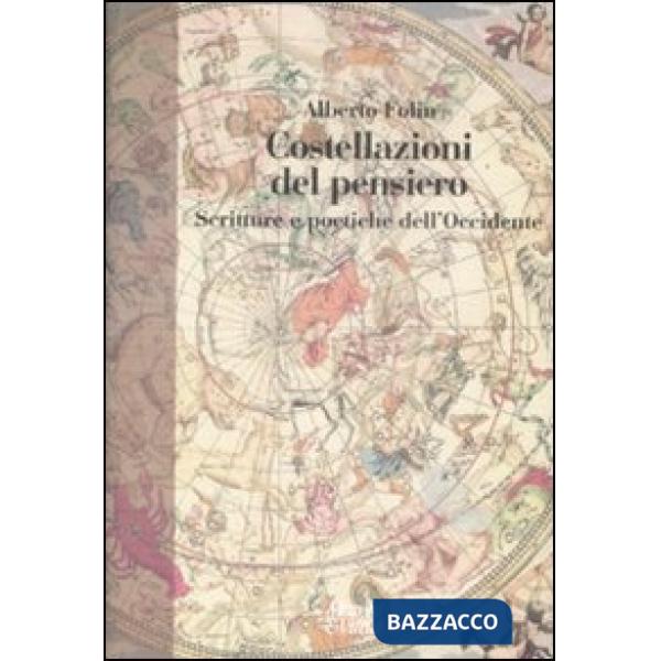 Costellazioni del pensiero. Scritture poetiche dell'Occidente