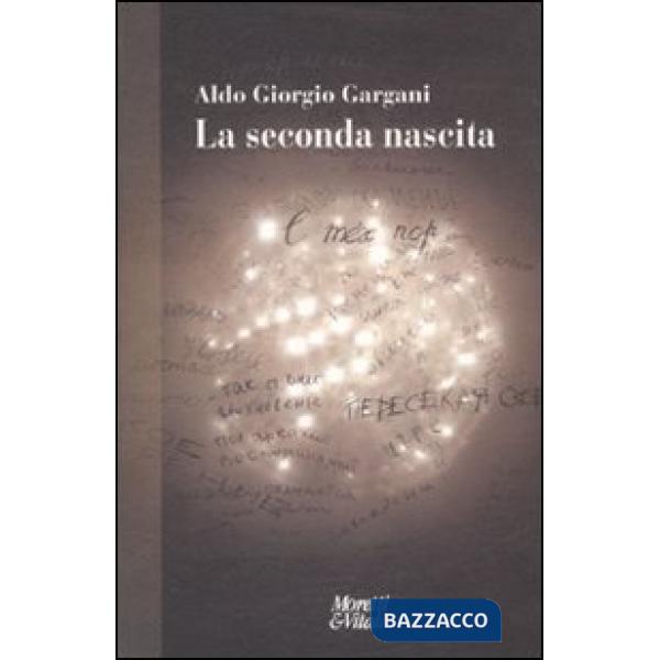 Seconda nascita (La)