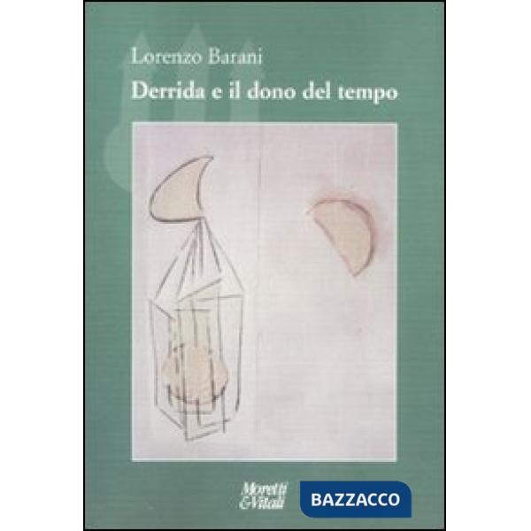 Derrida e il dono del tempo