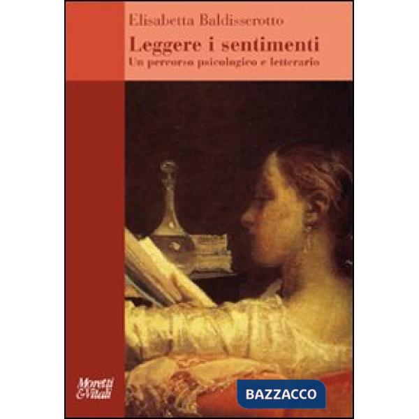 Leggere i sentimenti. Un percorso psicologico e letterario