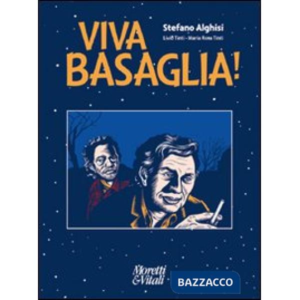 Viva Basaglia!