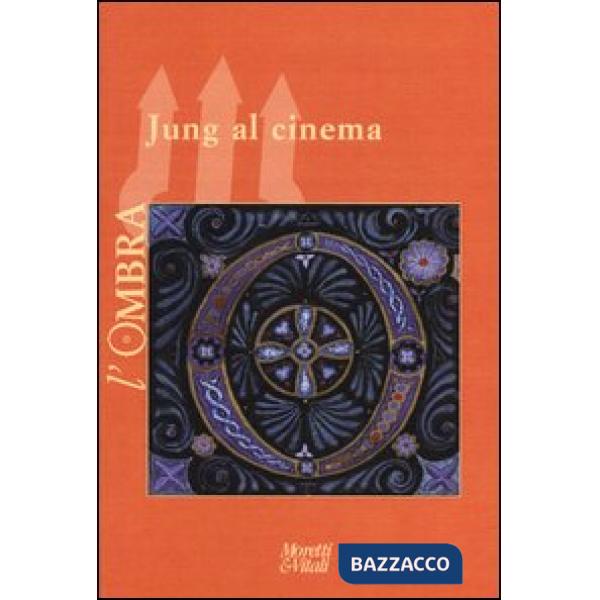 Ombra (2013) (L'). Vol. 1: Jung al cinema