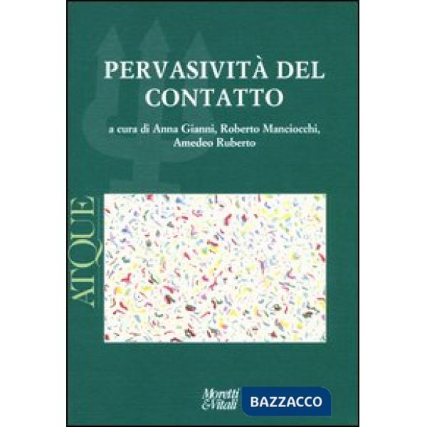 Atque. Pervasività del contatto