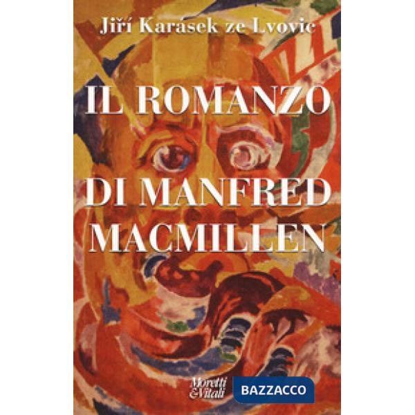 Romanzo di Manfred Macmillen (Il)