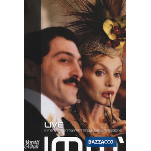 Live. Intensità, intermittenza, registrazione