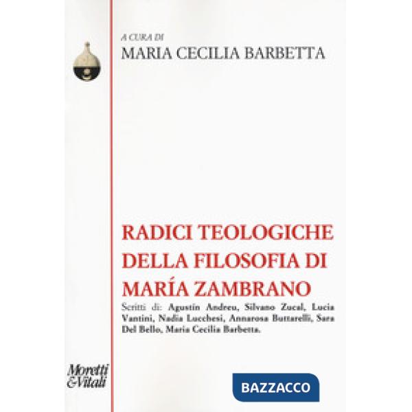 Radici teologiche della filosofia di María Zambrano