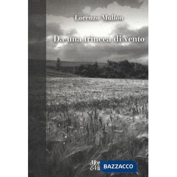 Da una trincea di vento