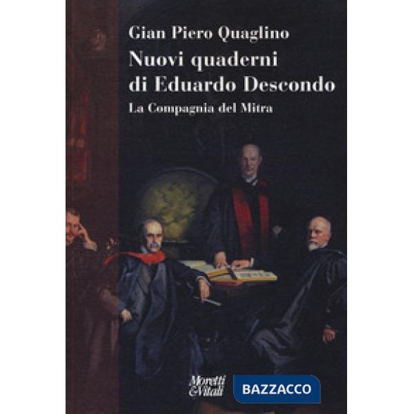 Nuovi quaderni di Eduardo Descondo. La Compagnia del Mitra