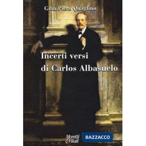 Incerti versi di Carlos Albasuelo