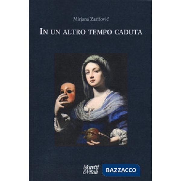 In un altro tempo caduta