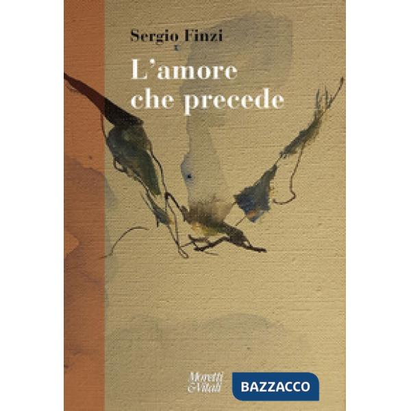 Amore che precede (L')