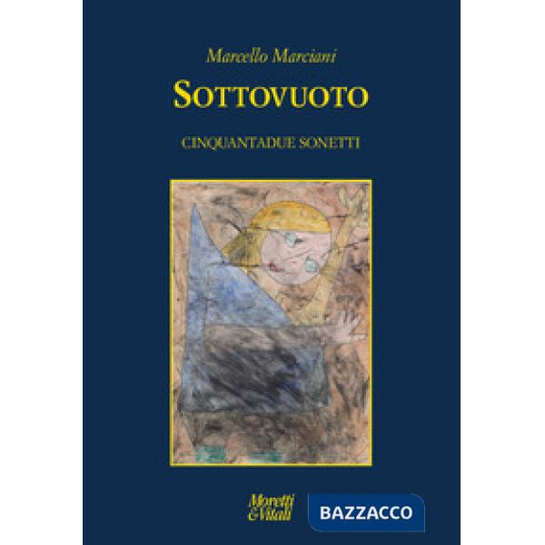 Sottovuoto. Cinquantadue sonetti