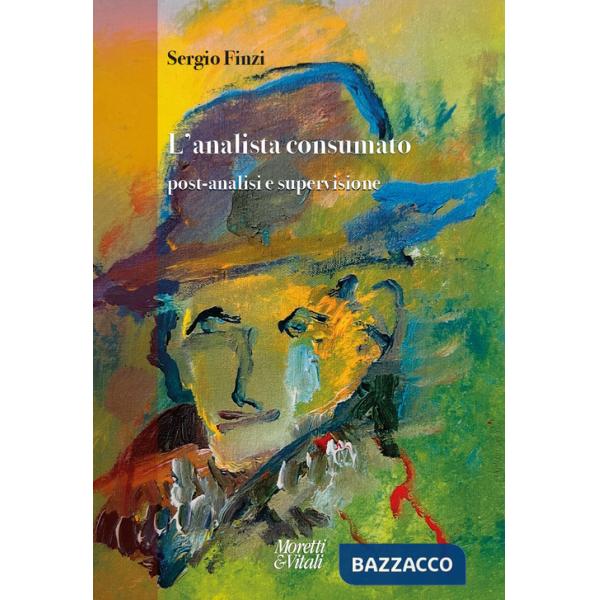 Analista consumato. Post-analisi e supervisione (L')
