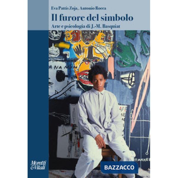 Furore del simbolo. Arte e psicologia di J.-M. Basquiat (Il)