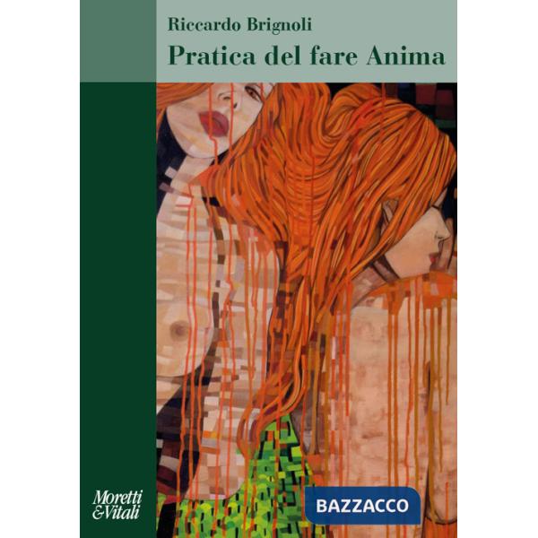Pratica del fare anima