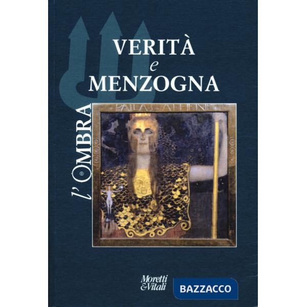 Ombra (L'). Vol. 24: Verità e menzogna
