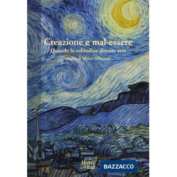 Creazione e mal-essere. Quando la solitudine diventa arte