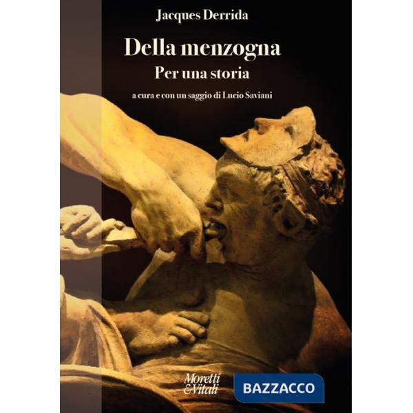 Della menzogna. Per una storia