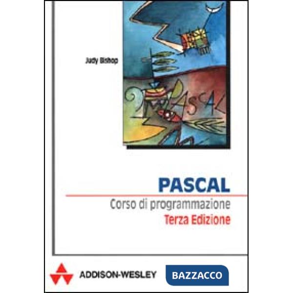 Pascal. Corso di programmazione