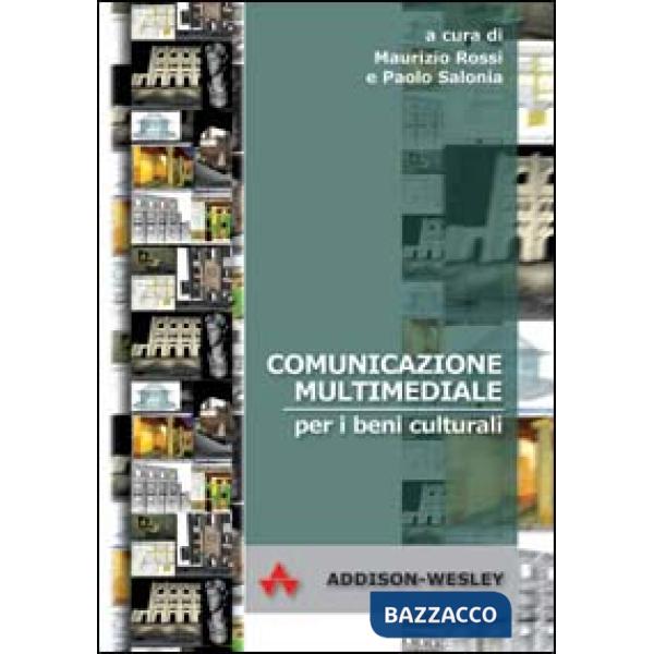 Comunicazione multimediale per i beni culturali