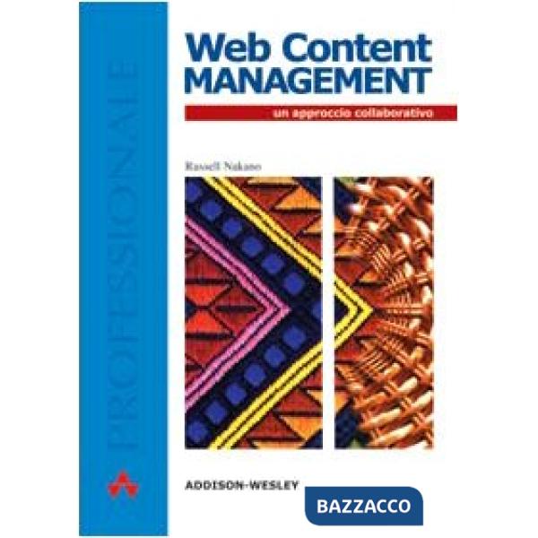 Web content management. Un approccio collaborativo