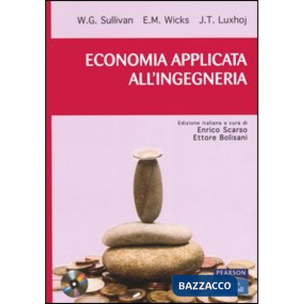 Economia applicata all'ingegneria. Con CD-ROM