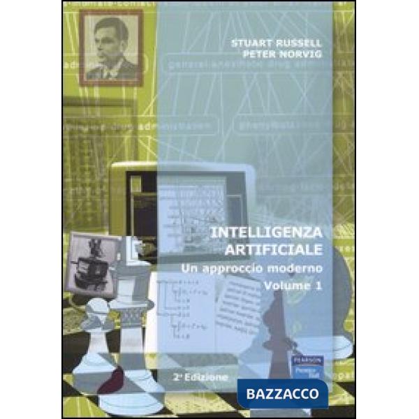 Intelligenza artificiale. Un approccio moderno. Vol. 1