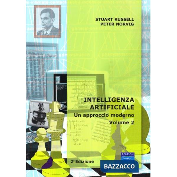 Intelligenza artificiale. Un approccio moderno. Vol. 2