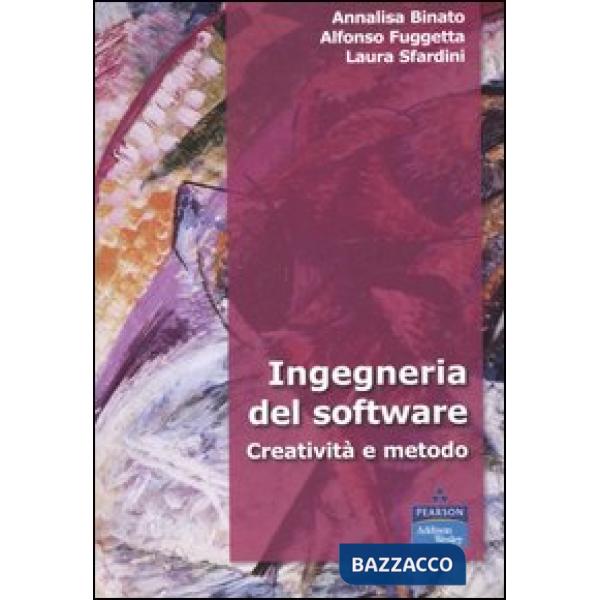 Ingegneria del software. Creatività e metodo