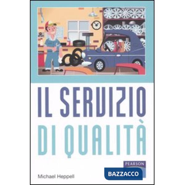 Servizio di qualità (Il)