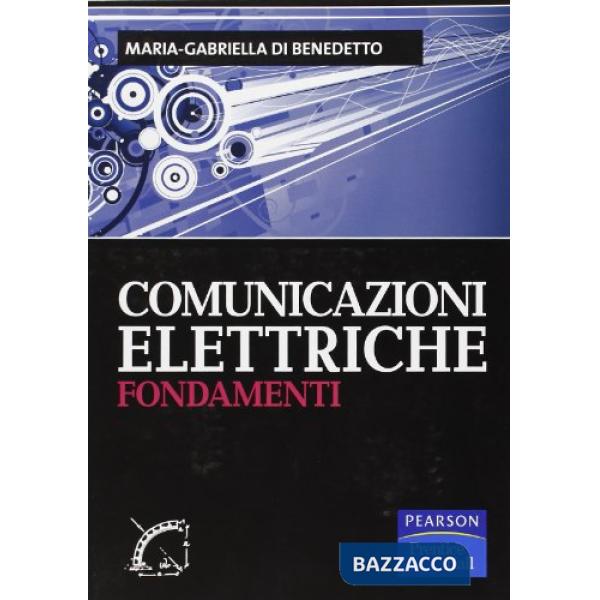 Comunicazioni elettriche. Fondamenti