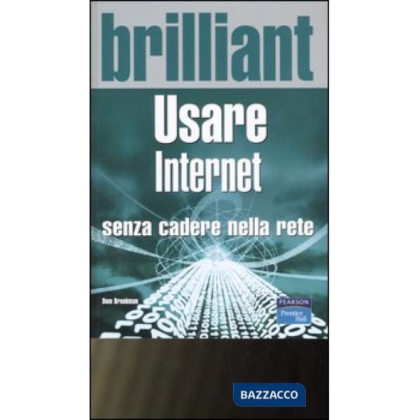 Usare internet senza cadere nella rete