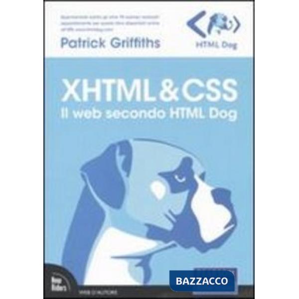 XHTML & CSS. IL WEB SECONDO HTML DOG