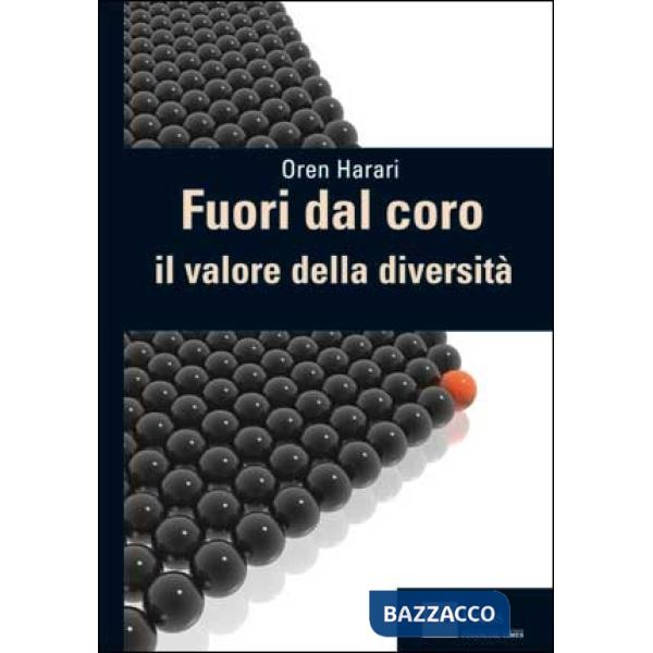 Fuori dal coro. Il valore della diversità
