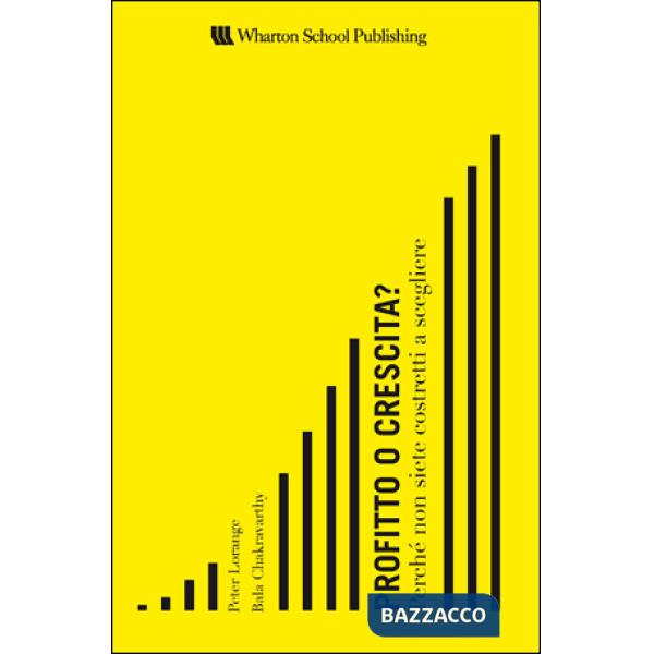Profitto o crescita? Perché non siete costretti a scegliere