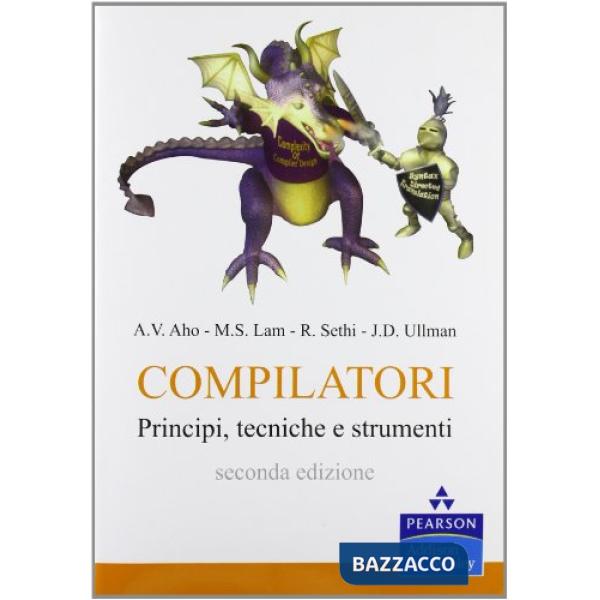Compilatori. Principi, tecniche e strumenti. Ediz. MyLab. Con aggiornamento onli