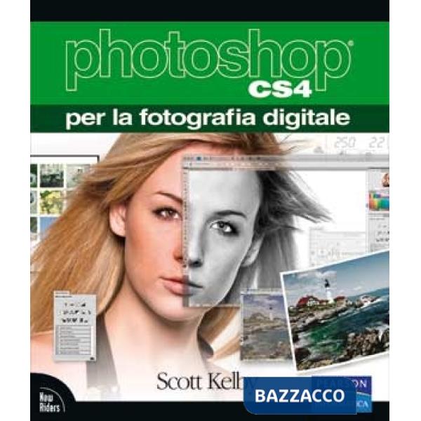 Photoshop CS4 per la fotografia digitale