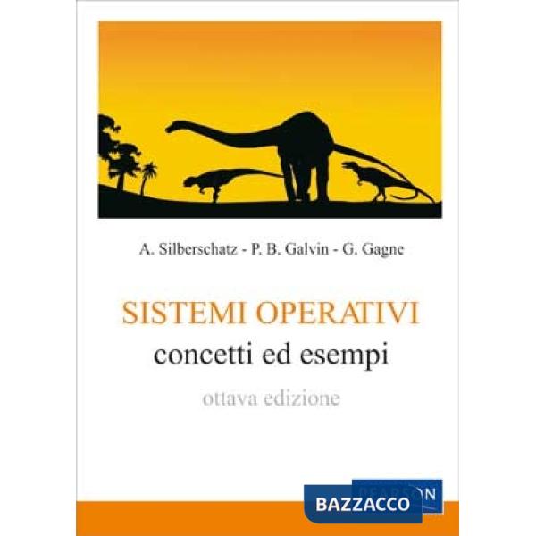 Sistemi operativi. Concetti ed esempi
