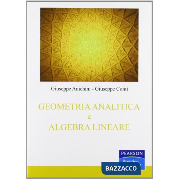 Geometria analitica e algebra lineare