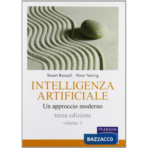 Intelligenza artificiale. Un approccio moderno. Vol. 1