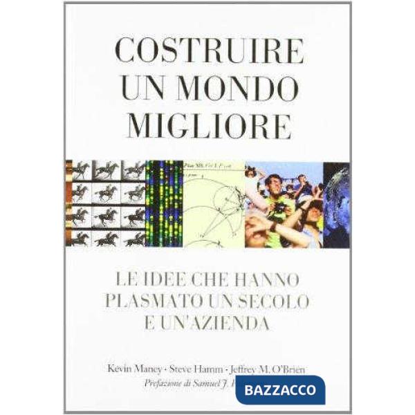 COSTRUIRE UN MONDO MIGLIORE