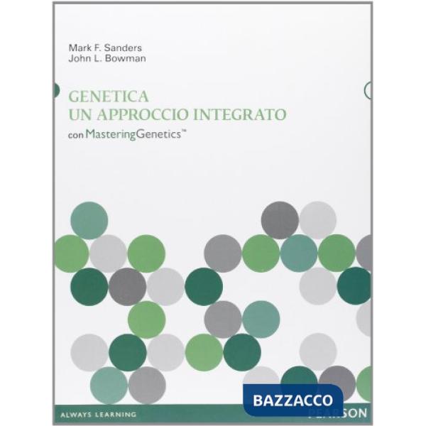 GENETICA: UN APPROCCIO INTEGRATO