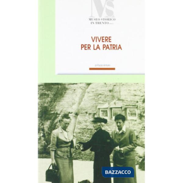 Vivere la patria. Bice Rizzi (1894-1982)