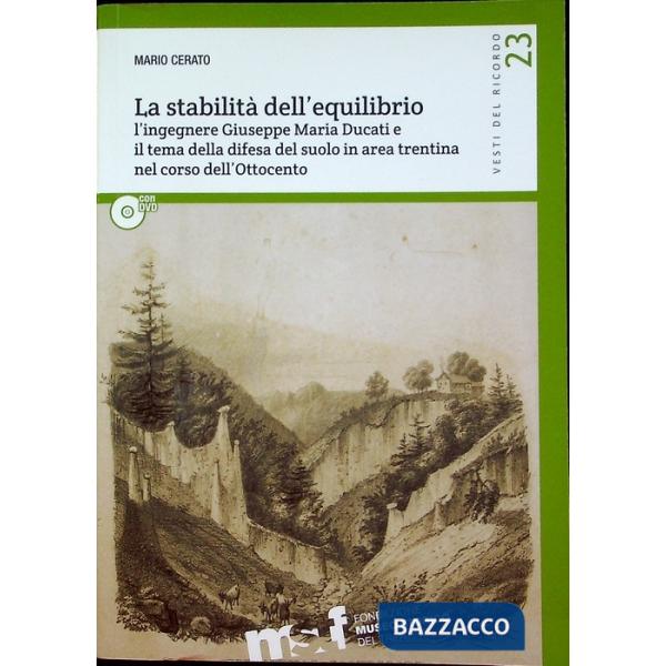 Stabilità dell'equilibrio. L'ingegnere Giuseppe Maria Ducati e il tema della dif