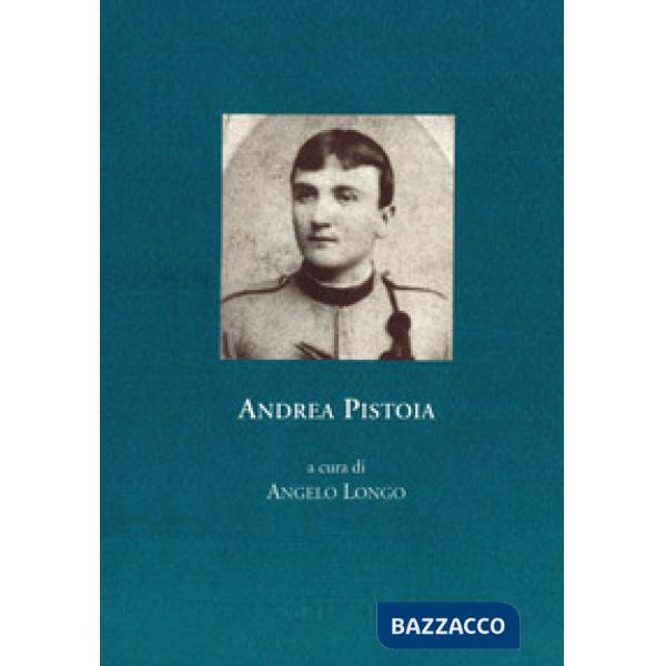 Andrea Pistoia. Diario, 1915-1918