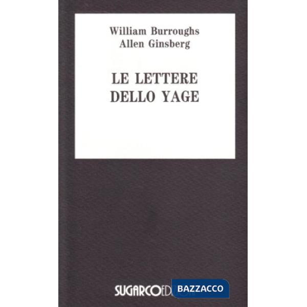 Lettere dello Yage (Le)