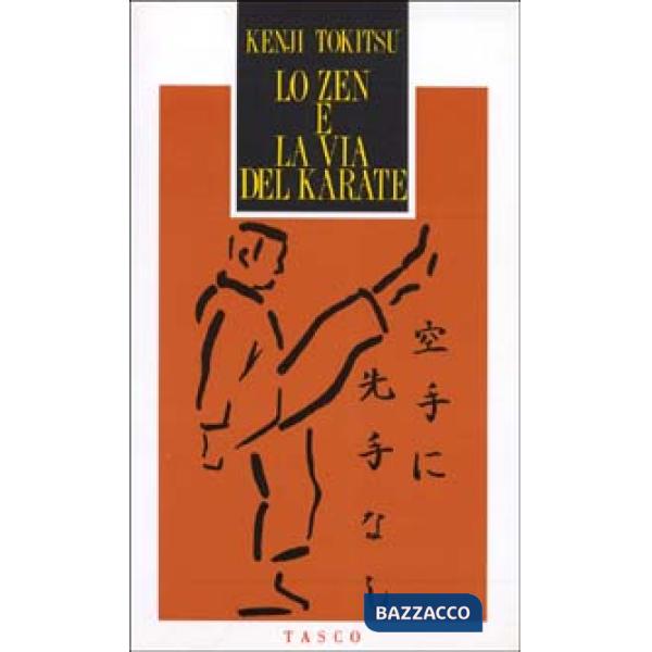 Zen e la via del karate (Lo)