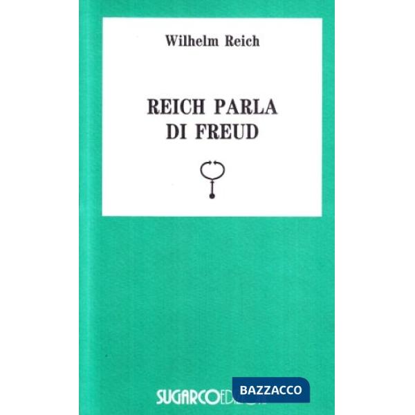 Reich parla di Freud
